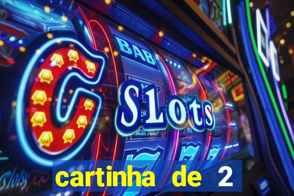 cartinha de 2 meses de namoro