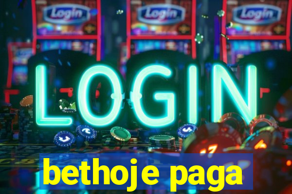 bethoje paga