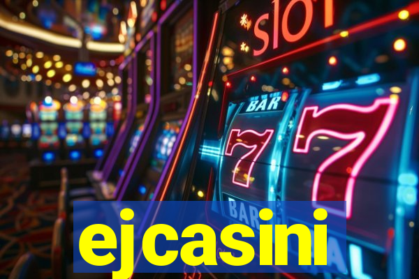 ejcasini