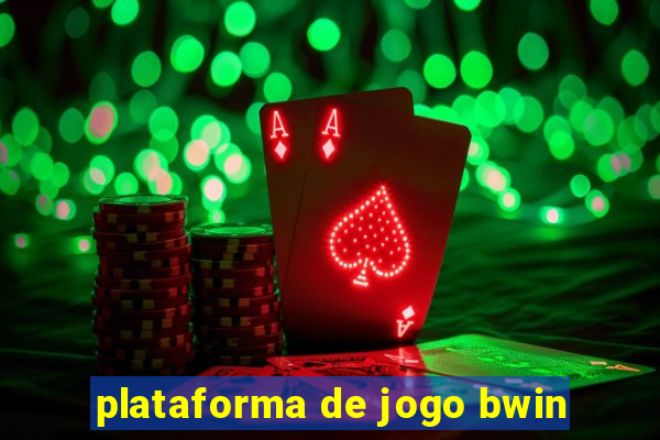 plataforma de jogo bwin