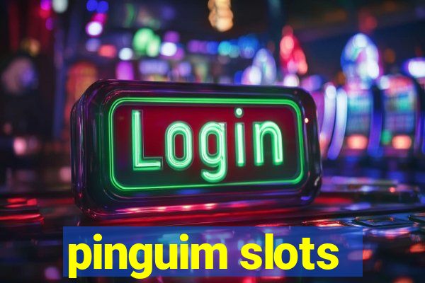 pinguim slots
