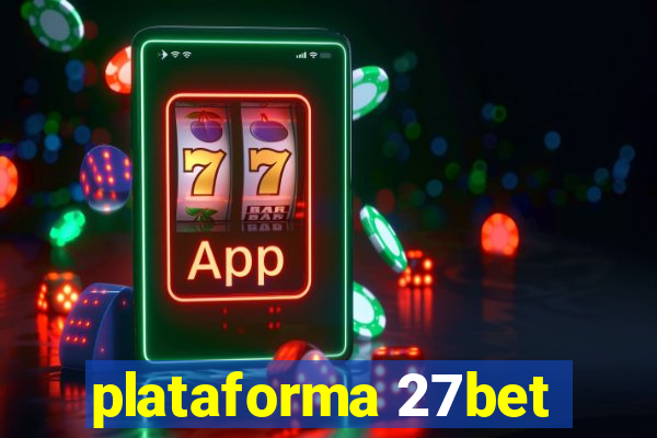 plataforma 27bet