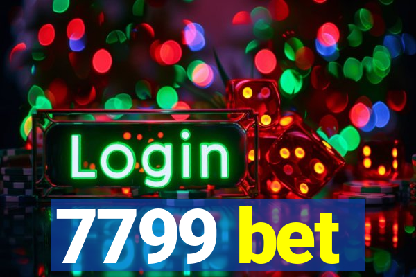 7799 bet