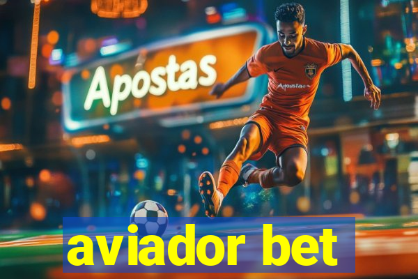 aviador bet