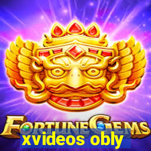 xvideos obly