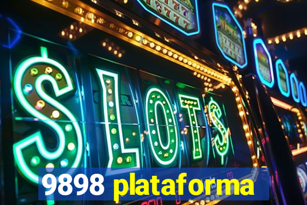 9898 plataforma
