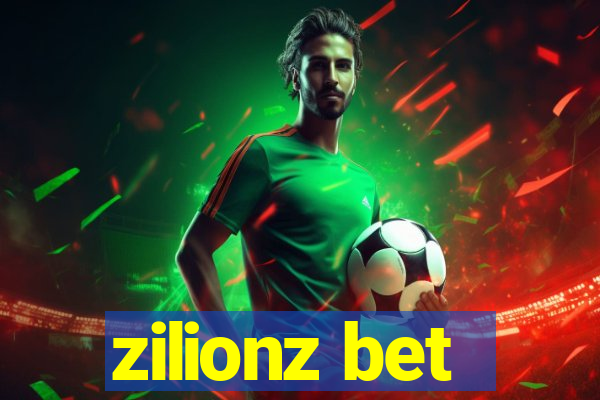 zilionz bet