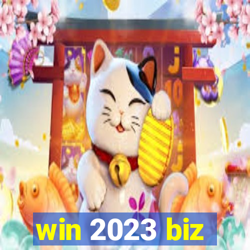 win 2023 biz