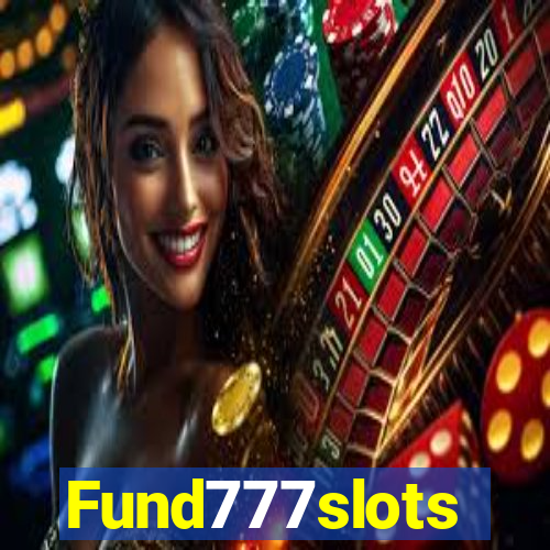 Fund777slots