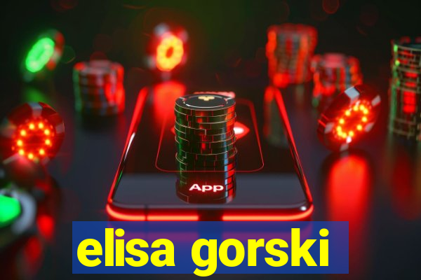 elisa gorski