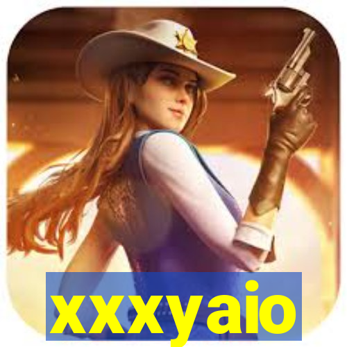 xxxyaio