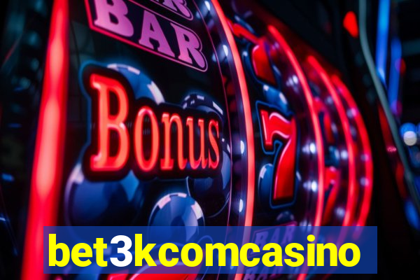 bet3kcomcasino