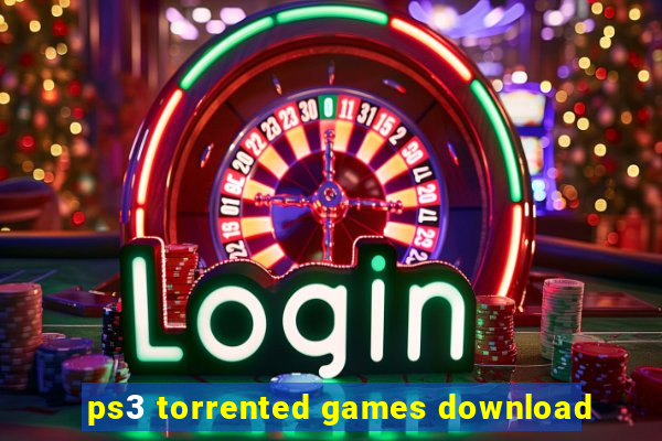 ps3 torrented games download