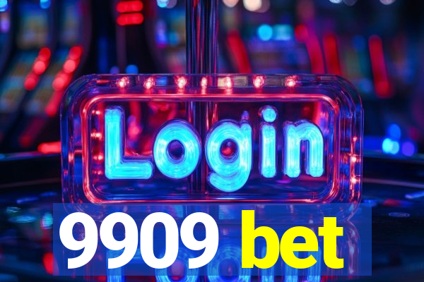 9909 bet