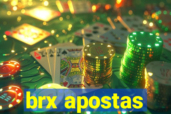 brx apostas