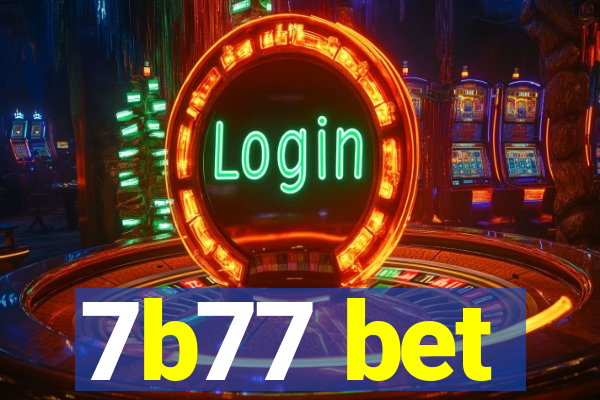 7b77 bet