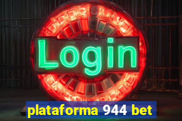 plataforma 944 bet