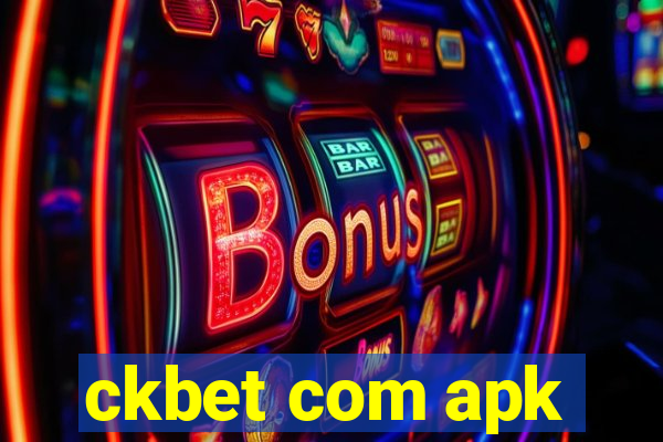 ckbet com apk