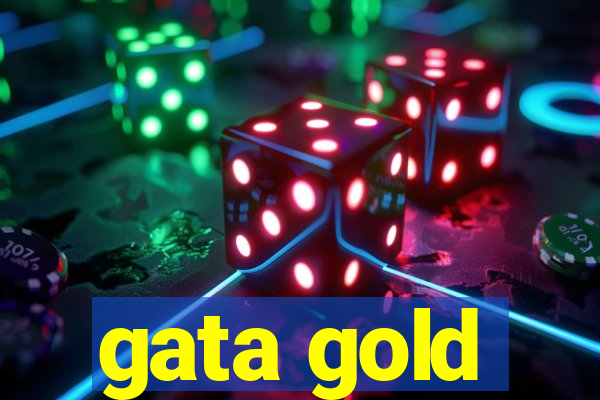 gata gold