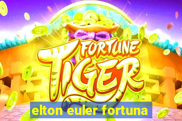 elton euler fortuna