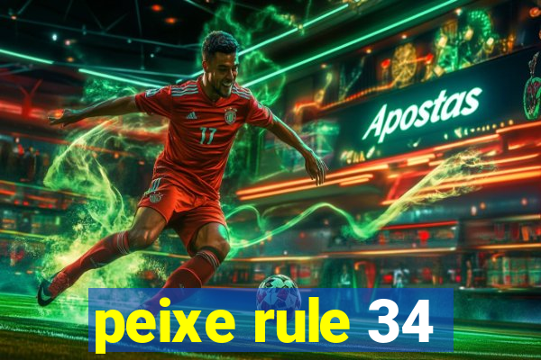 peixe rule 34
