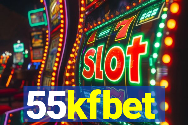 55kfbet