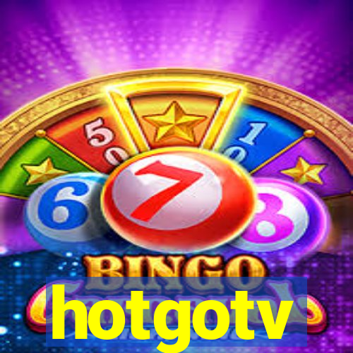 hotgotv