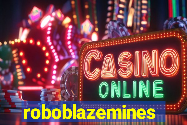 roboblazemines
