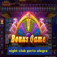 night club porto alegre