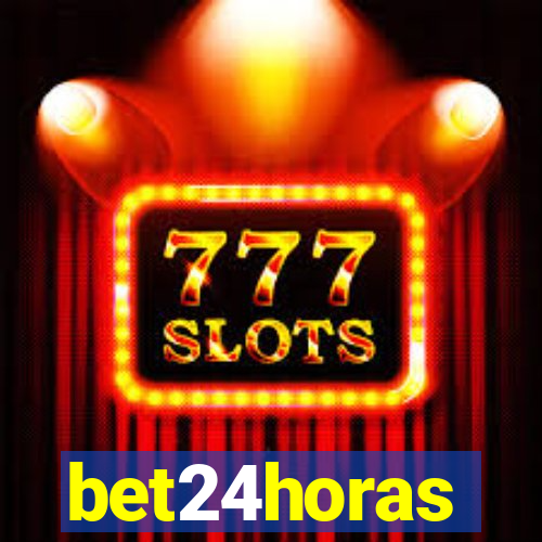 bet24horas