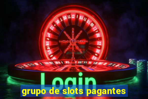 grupo de slots pagantes