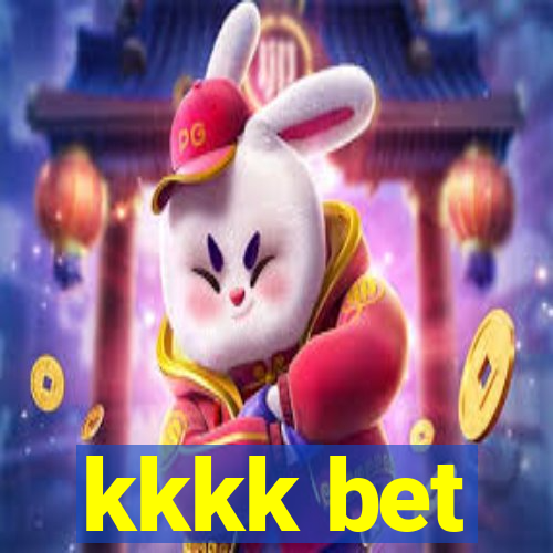 kkkk bet