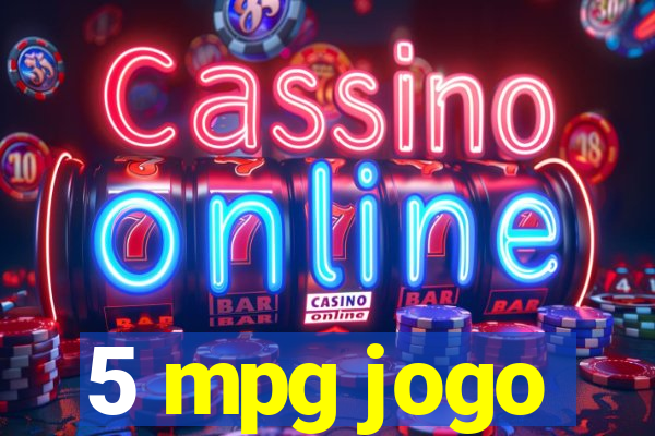 5 mpg jogo