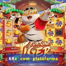 68z com plataforma de jogos