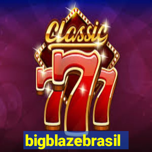 bigblazebrasil