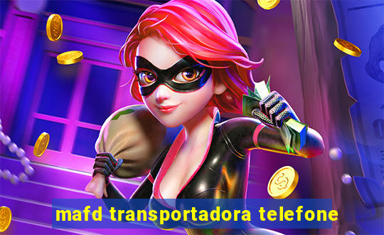mafd transportadora telefone