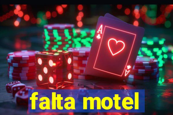 falta motel
