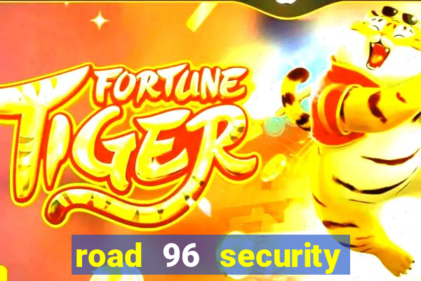 road 96 security password stan and mitch