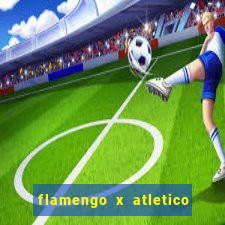 flamengo x atletico mg futemax