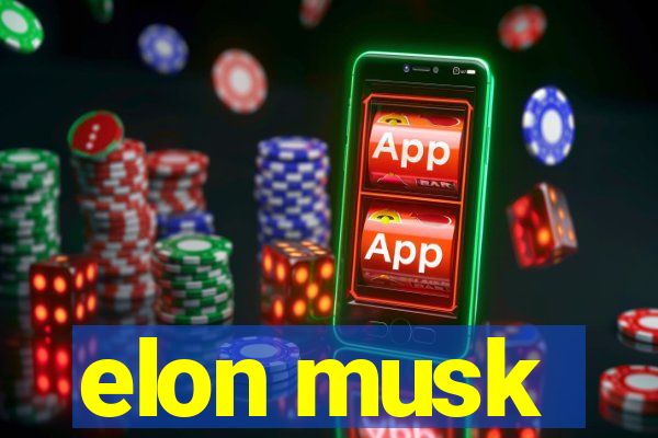 elon musk