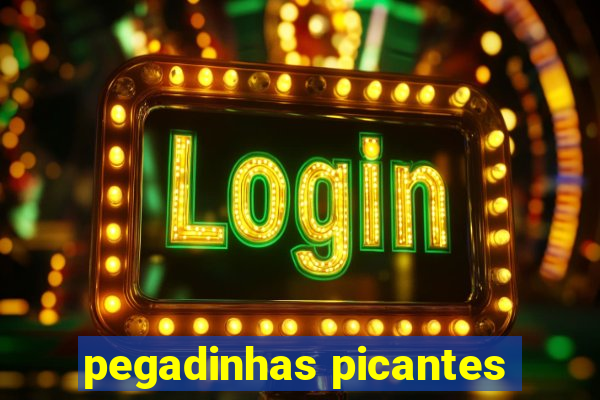 pegadinhas picantes