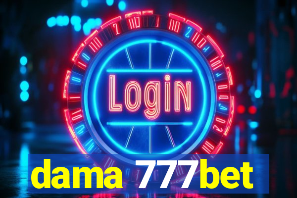 dama 777bet