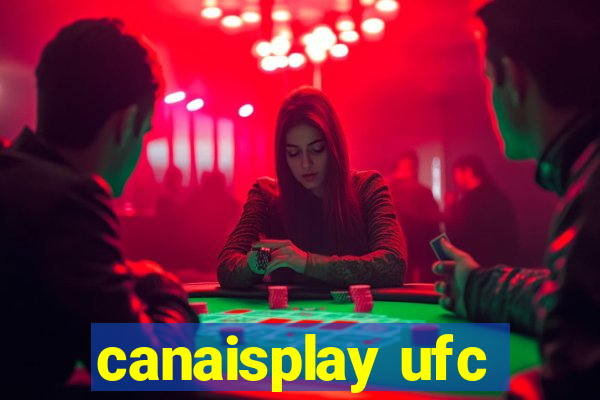 canaisplay ufc