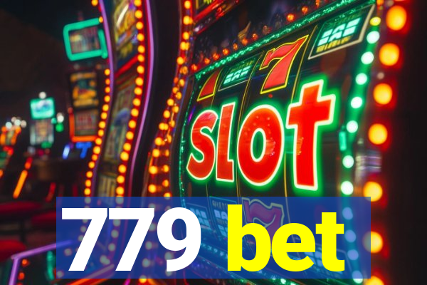 779 bet