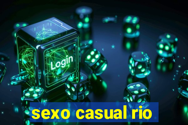 sexo casual rio