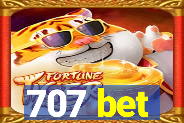 707 bet