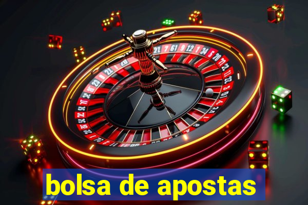 bolsa de apostas