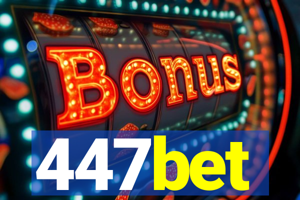 447bet