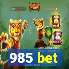 985 bet