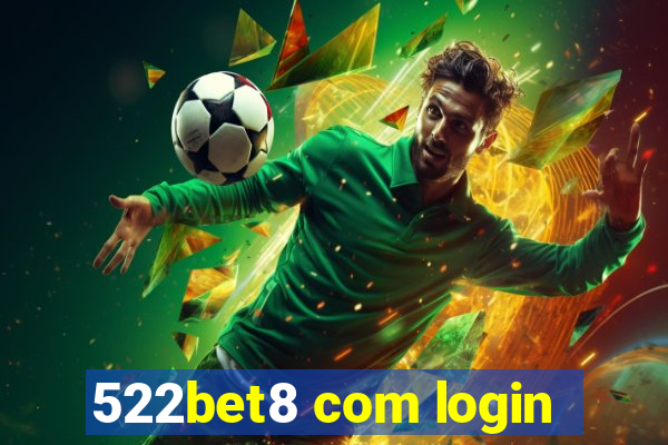 522bet8 com login